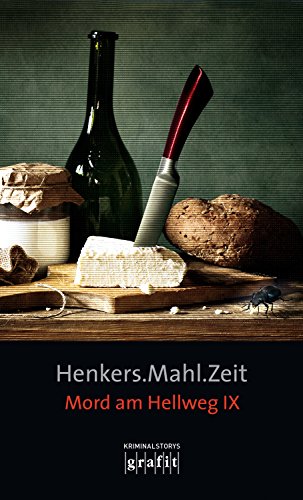 Henkers.Mahl.Zeit: Mord am Hellweg IX