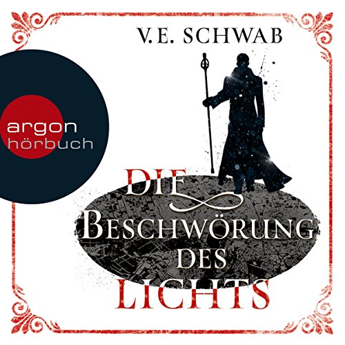 Die Beschwörung des Lichts: Weltenwanderer-Trilogie 3