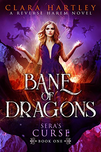 Bane of Dragons (Sera's Curse Book 1)