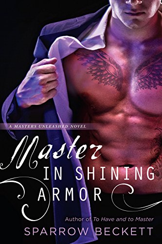 Master in Shining Armor (Masters Unleashed Book 4)