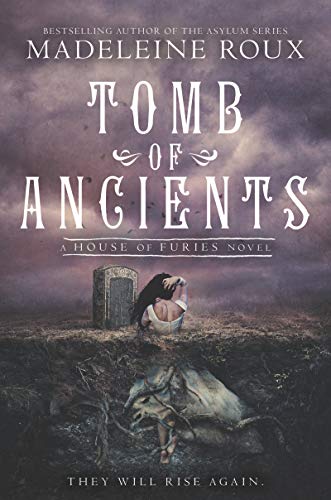 Tomb of Ancients (House of Furies Book 3) (English Edition)
