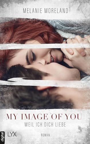 My Image of You - Weil ich dich liebe
