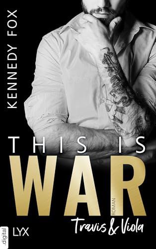 This is War - Travis & Viola (Checkmate-Reihe 1)