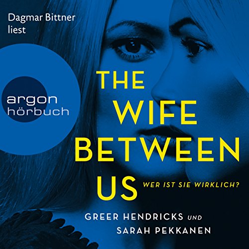 The Wife Between Us: Wer ist sie wirklich?