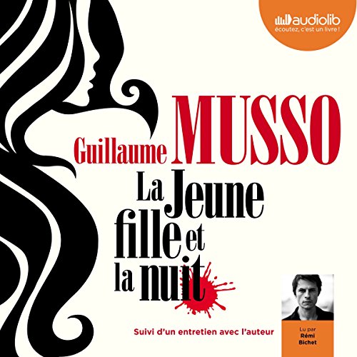 La jeune fille et la nuit suivi d'un entretien avec l'auteur