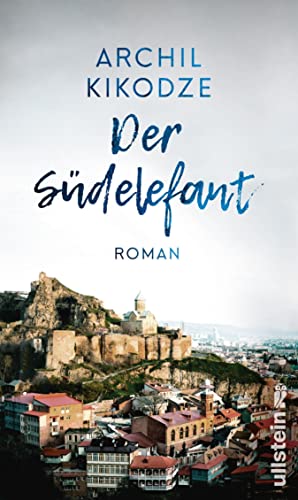 Der Südelefant: Roman