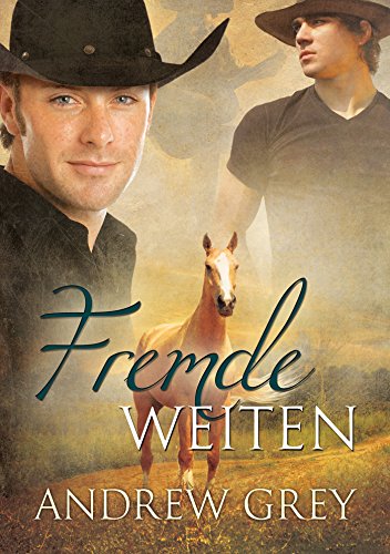 Fremde Weiten (Geschichten aus der Ferne 4)