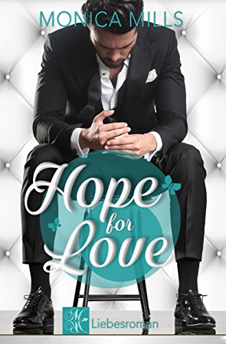 HOPE FOR LOVE