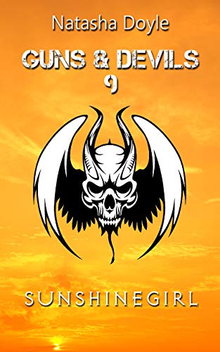 Sunshinegirl (Guns and Devils 10)
