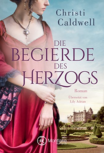 Die Begierde des Herzogs
