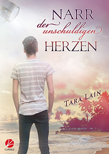 Narr der unschuldigen Herzen (Laguna Love 5)