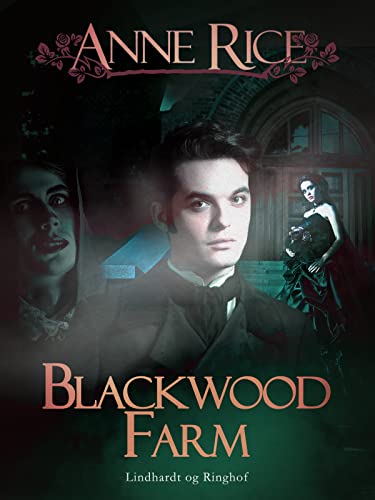 Blackwood Farm (Vampyrkrøniken) (Danish Edition)