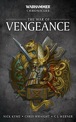 The War of Vengeance (Warhammer Chronicles)