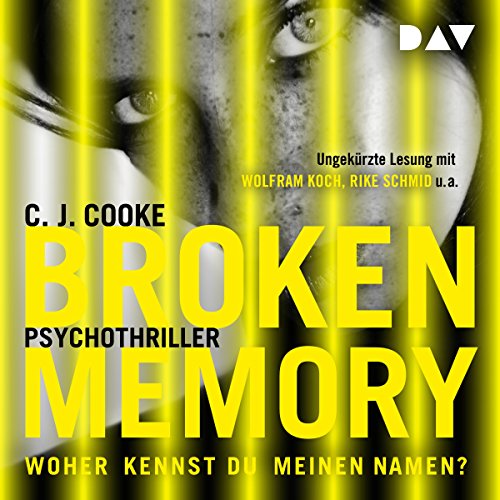 Broken Memory: Woher kennst du meinen Namen?