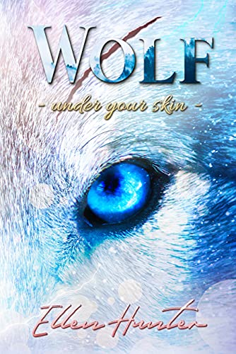 Wolf: Under your Skin