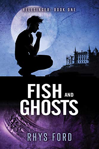 Fish and Ghosts (Hellsinger Book 1)