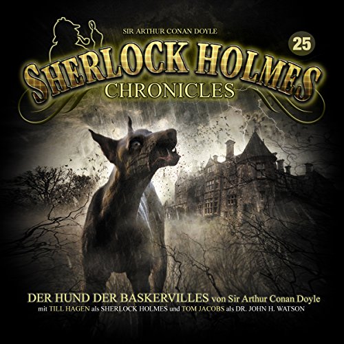Der Hund der Baskervilles: Sherlock Holmes Chronicles 25.1