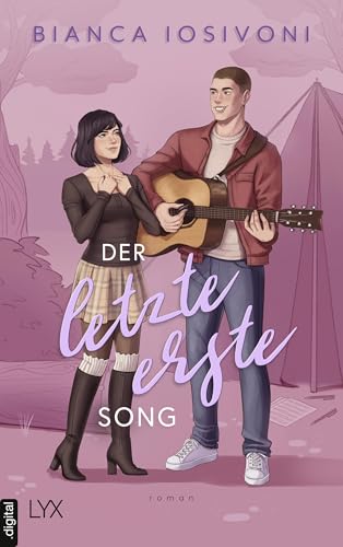 Der letzte erste Song (Firsts-Reihe 4)