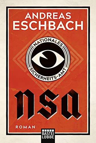 NSA - Nationales Sicherheits-Amt