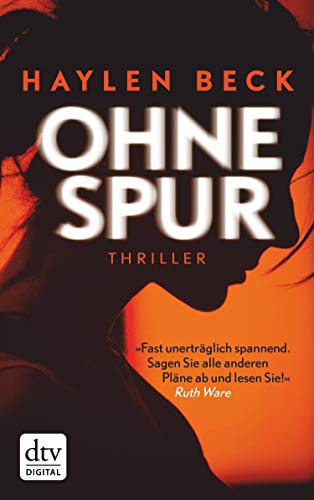 Ohne Spur: Thriller