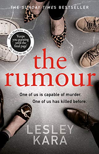The Rumour: The bestselling must-read thriller with a killer twist