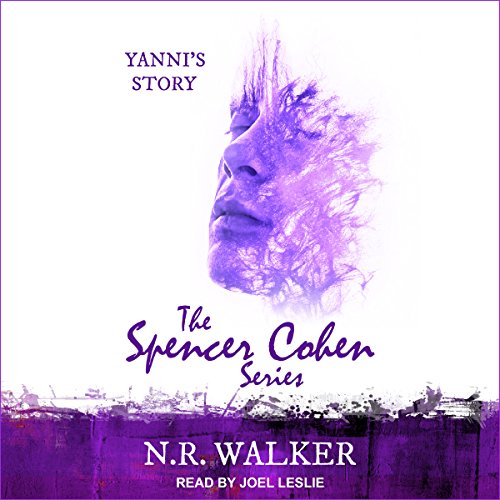 Yanni's Story: Spencer Cohen Series, Book 4
