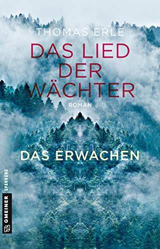 Das Lied der Wächter - Das Erwachen: Roman