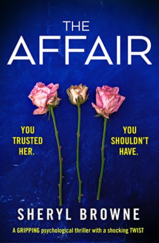 The Affair: A gripping psychological thriller with a shocking twist