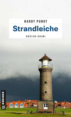 Strandleiche: Kriminalroman (Kommissare Itzenga und Ulferts 4)