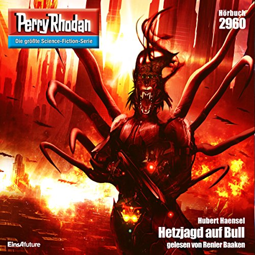 Hetzjagd auf Bull: Perry Rhodan 2960