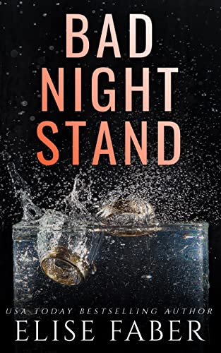 Bad Night Stand: (a billionaire club standalone) (Billionaire's Club Book 1)