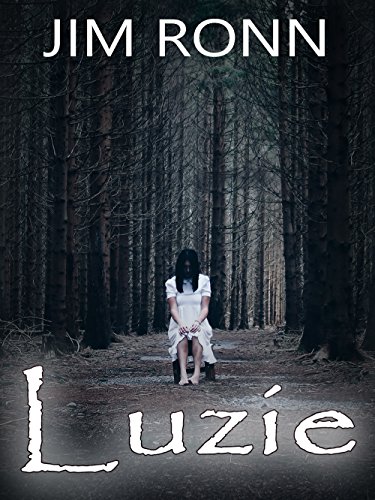 Luzie: Ein paranormaler Horror-Thriller (Gestalten der Nacht 1)