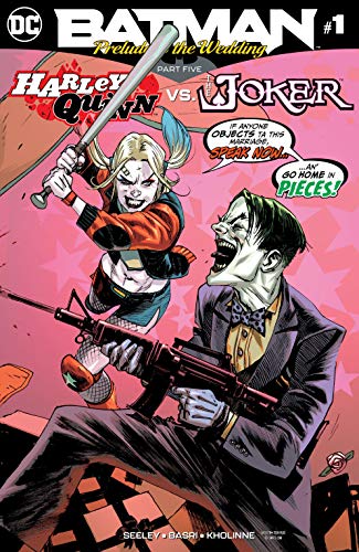 Batman: Prelude to the Wedding: Harley Quinn vs. Joker (2018) #1 (Batman: Prelude to the Wedding (2018))