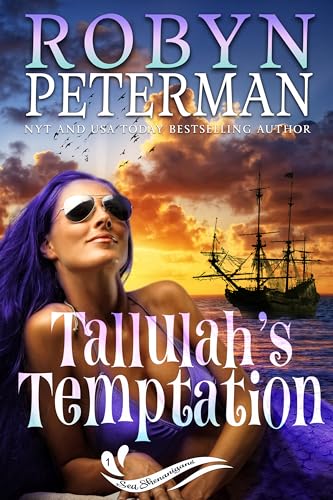 Tallulah's Temptation: Sea Shenanigans Book One
