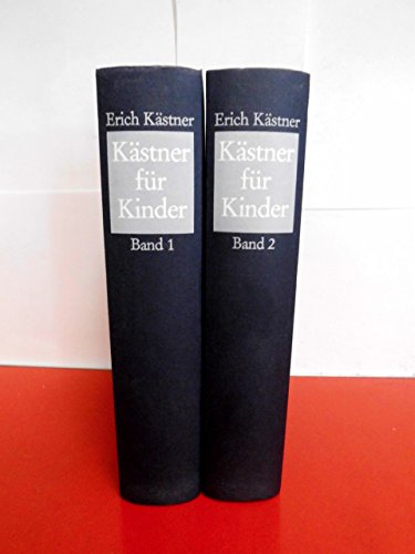 Kästner für Kinder . Band 1 + 2 . ( 1:: Emil und die Detektive , Emil und die drei Zwillinge