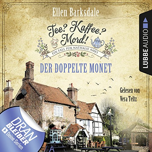 Der doppelte Monet: Tee? Kaffee? Mord! 1