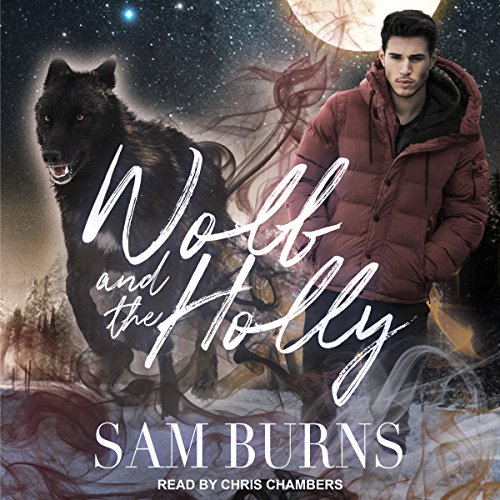 Wolf and the Holly: Rowan Harbor Cycle Series, Book 2