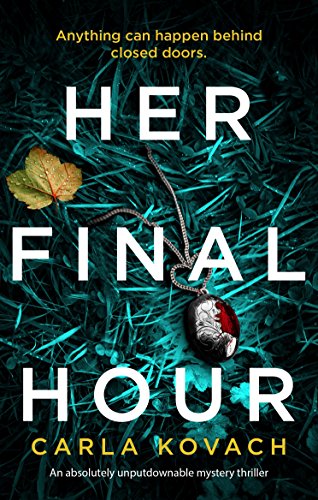 Her Final Hour: An absolutely unputdownable mystery thriller (Detective Gina Harte Book 2)