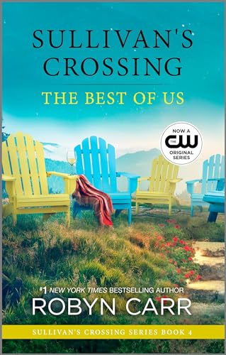 The Best of Us (Sullivan's Crossing Book 4)