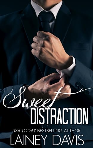 Sweet Distraction (Stag Brothers Book 1)