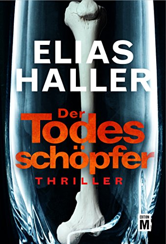 Der Todesschöpfer (Ein Klara-Frost-Thriller 2)