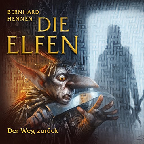 Der Weg zurück: Die Elfen - Kurzgeschichten 5