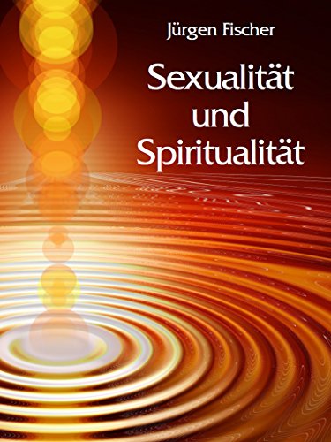 Sexualität und Spiritualität