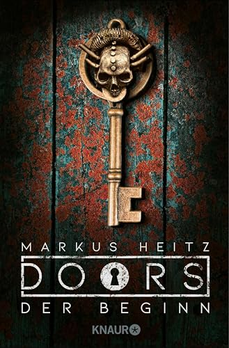 DOORS - Der Beginn: Roman (Die Doors-Serie Staffel 1)