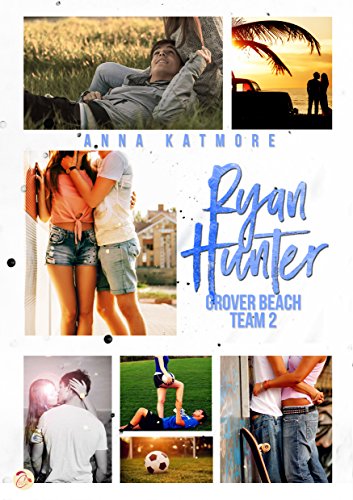 Ryan Hunter (Grover Beach Team Book 2)