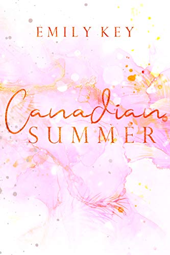 Canadian Summer (Canadian Story’s 2)