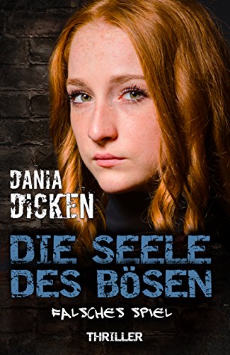 Die Seele des Bösen - Falsches Spiel (Sadie Scott 15)