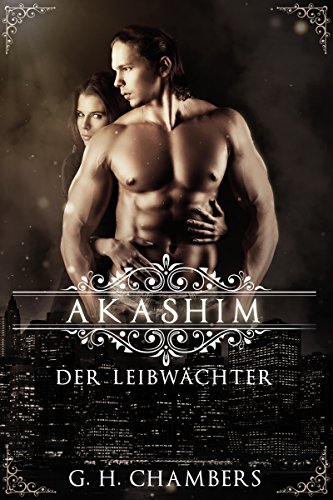 Akashim: Der Leibwächter