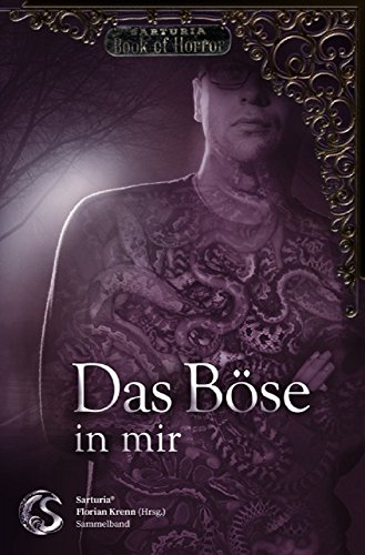 Das Böse in mir