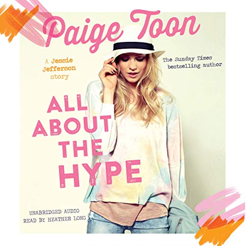 All About the Hype: Jessie Jefferson, Book 3